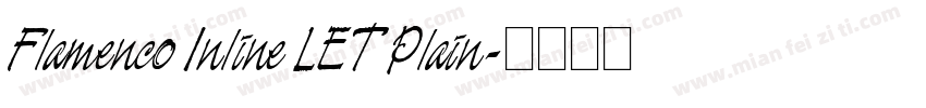 Flamenco Inline LET Plain字体转换